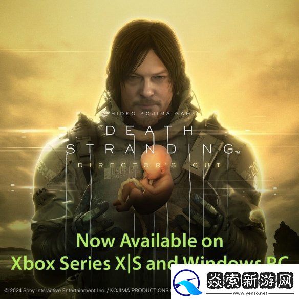 死亡搁浅：导演剪辑版已上线Xbox-Series-X|S及PC