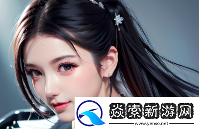 国产做受的魅力再现！4777cos游戏重新来袭——为何受到众多玩家的追捧与青睐